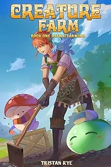 Cover for Creature Farm: A Cozy Monster Evolution LitRPG