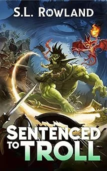 Cover for Sentenced to Troll