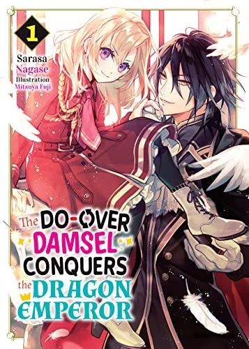 Cover for The Do-Over Damsel Conquers the Dragon Emperor
