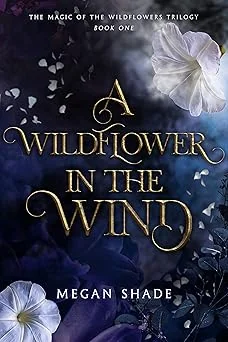 Cover for The Magic of the Wildflowers Trilogy